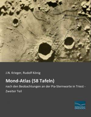 Mond-Atlas (58 Tafeln) de J. N. Krieger