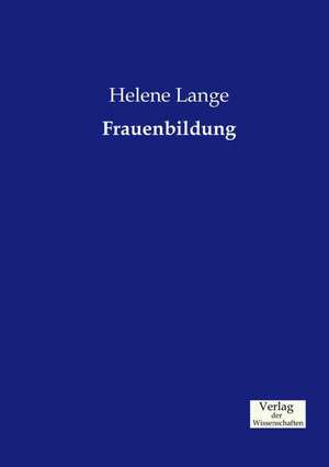 Frauenbildung de Helene Lange