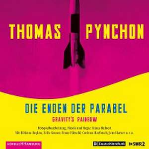 Die Enden der Parabel de Thomas Pynchon