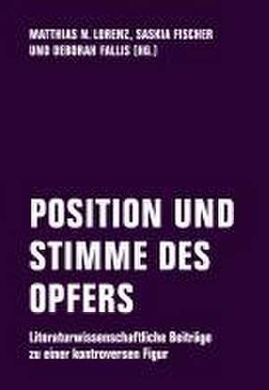 POSITION UND STIMME DES OPFERS de Matthias N. Lorenz