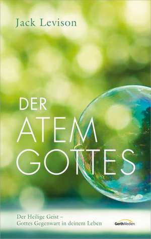 Der Atem Gottes de Jack Levison