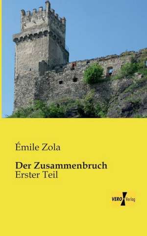 Der Zusammenbruch de Émile Zola