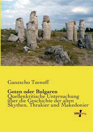 Goten oder Bulgaren de Ganzscho Tzenoff