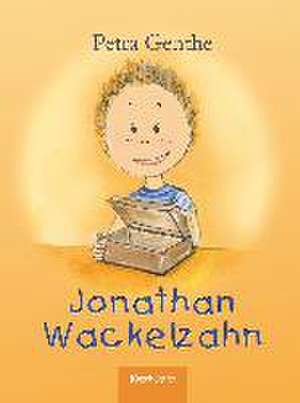 Jonathan Wackelzahn de Petra Genthe