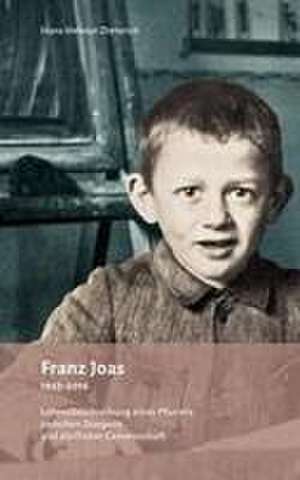 Franz Joas 1925-2016 de Hans-Helmut Dieterich