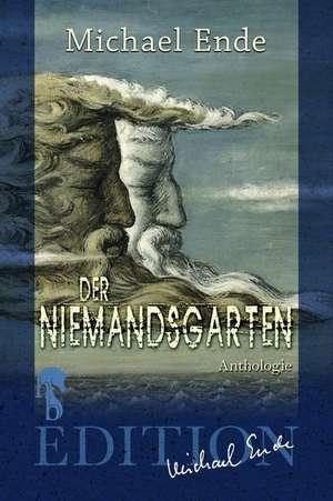 Der Niemandsgarten de Michael Ende