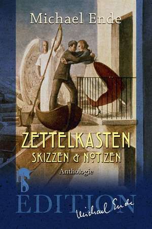 Zettelkasten de Michael Ende