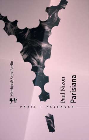 Parisiana de Paul Nizon