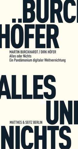 Alles und Nichts de Martin Burckhardt