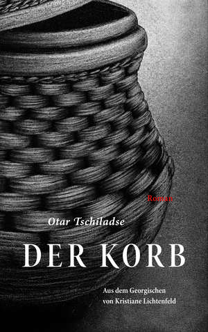 Der Korb de Otar Tschiladse