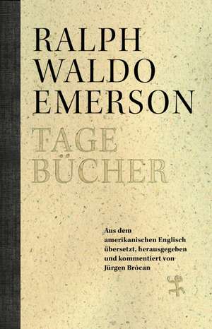 Tagebücher de Ralph Waldo Emerson