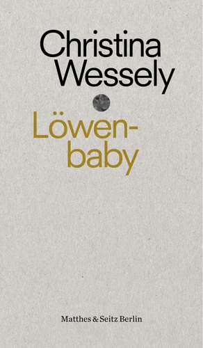 Wessely, C: Löwenbaby