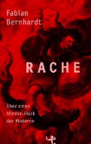 Rache de Fabian Bernhardt