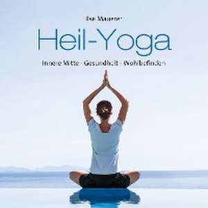 Heil-Yoga de Ilse Mauerer