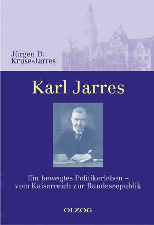 Karl Jarres de Jürgen D Kruse-Jarres