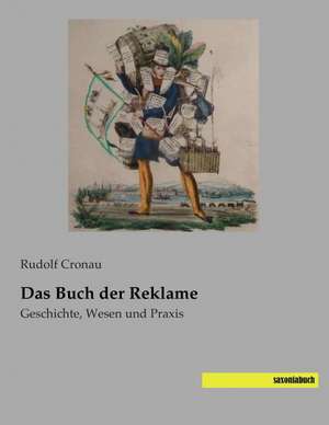 Das Buch der Reklame de Rudolf Cronau