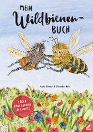 Mein Wildbienen-Buch de Anke Simon