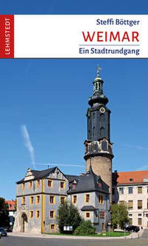 Weimar de Steffi Böttger