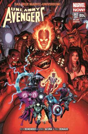 Uncanny Avengers - Marvel Now! de Rick Remender