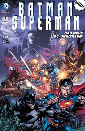 Batman / Superman 02. Monguls Todesspiel de Greg Pak