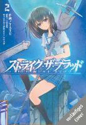 Strike the Blood 02 de Gakuto Mikumo