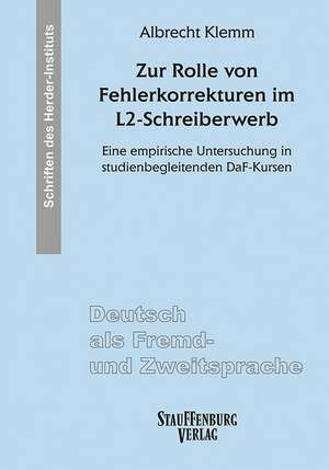 Zur Rolle von Fehlerkorrekturen im L2-Schreiberwerb de Albrecht Klemm