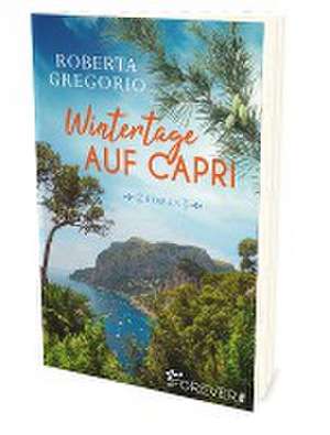 Wintertage auf Capri de Roberta Gregorio