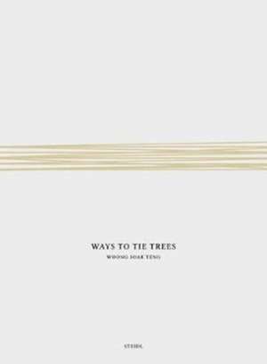 Ways to Tie Trees de Woong Soak Teng