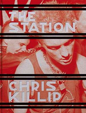 Killip, C: Station de Chris Killip