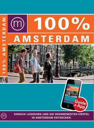 100% Cityguide Amsterdam de Daphne Damiaans