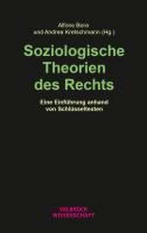 Soziologische Theorien des Rechts de Alfons Bora