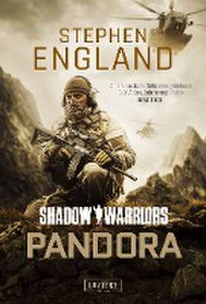 England, S: PANDORA (Shadow Warriors)