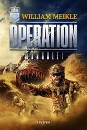 OPERATION MONGOLEI de William Meikle