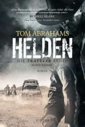 HELDEN (Traveler 7) de Tom Abrahams