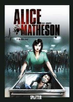 Alice Matheson 02. Der Killer in mir de Jean-Luc Istin