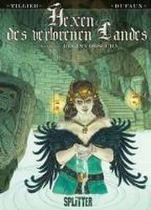 Hexen des verlorenen Landes. Band 3 de Jean Dufaux