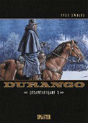 Durango. Gesamtausgabe Band 3 (Band 7-9) de Yves Swolfs