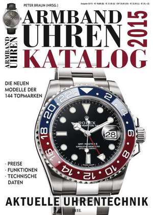 Armbanduhren Katalog 2015 de Peter Braun