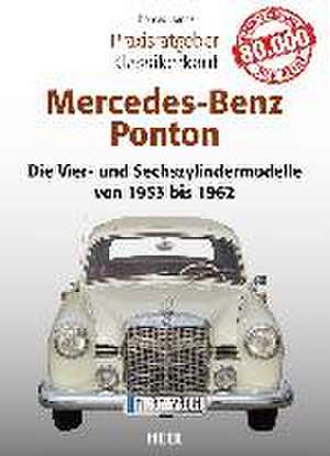 Praxisratgeber Klassikerkauf Mercedes-Benz Ponton de Thomas Hanna