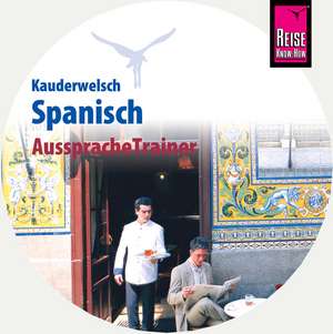 Reise Know-How AusspracheTrainer Spanisch (Kauderwelsch, Audio-CD) de O'Niel V. Som