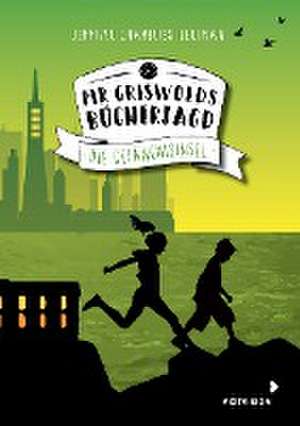 Mr Griswolds Bücherjagd de Jennifer Chambliss Bertman