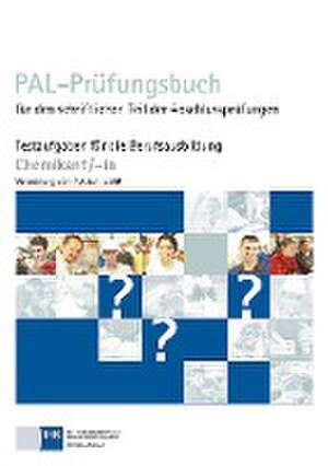 PAL- Prüfungsbuch Chemikant (VO 2009)