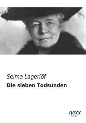 Die sieben Todsünden de Selma Lagerlöf