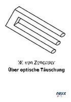 Über optische Täuschung de W. von Zehender