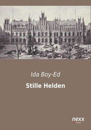 Stille Helden de Ida Boy-Ed