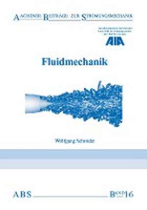Fluidmechanik de Wolfgang Schröder