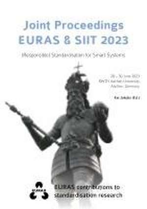 Joint Proceedings EURAS & SIIT 2023 de Kai Jacobs