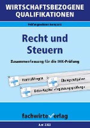 Wirtschaftsbezogene Qualifikationen: Recht und Steuern de Reinhard Fresow