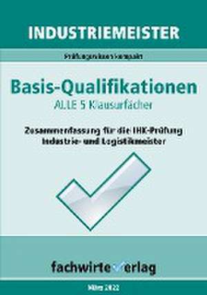 Fresow, R: Industriemeister: Basisqualifikationen