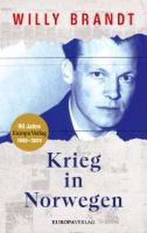 Krieg in Norwegen de Willy Brandt